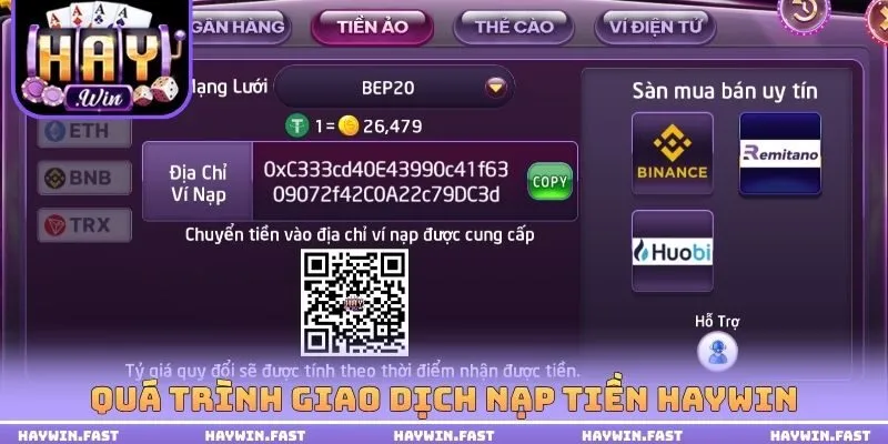 Quá trình giao dịch nạp tiền HAYWIN